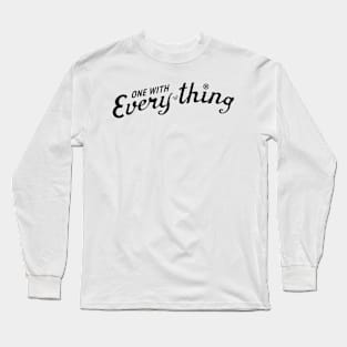 One with Everything by Tai's Tees Long Sleeve T-Shirt